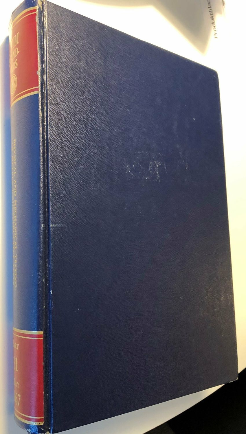 1967 Book of astm standards Physical and mechanical testing of metals, nondestructive tests part 31