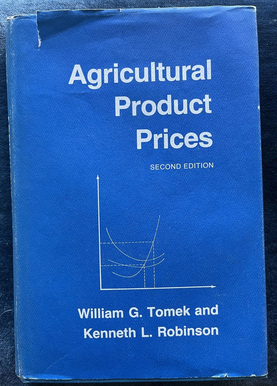 Agricultural Product Prices - William G Tomek och Kenneth L Robinson