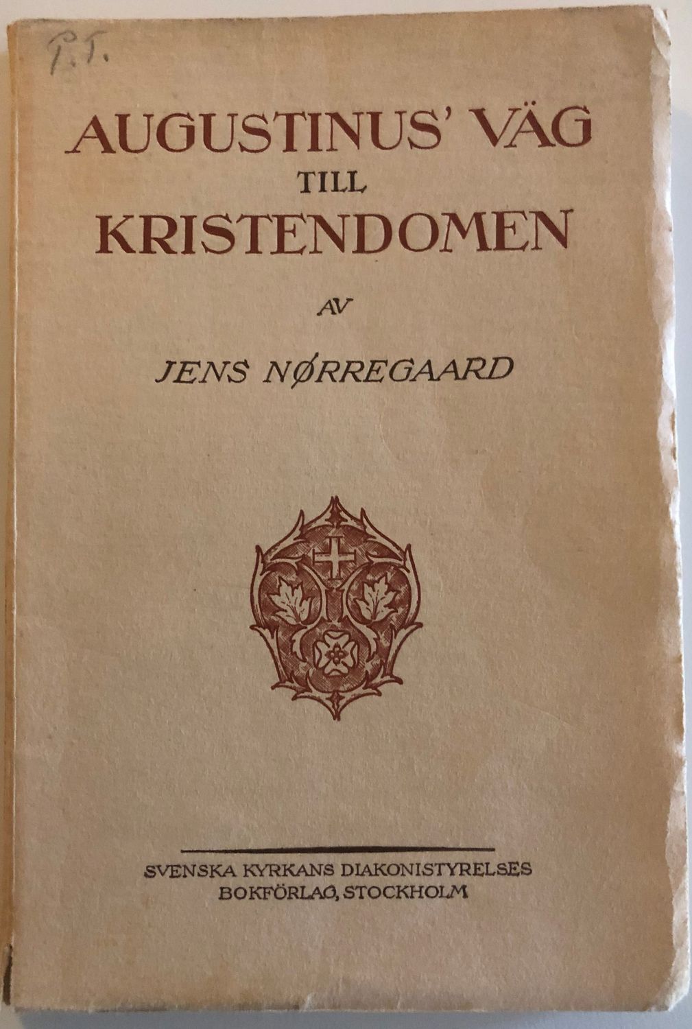 Augustinus väg till kristendomen - Jens Nörregaard