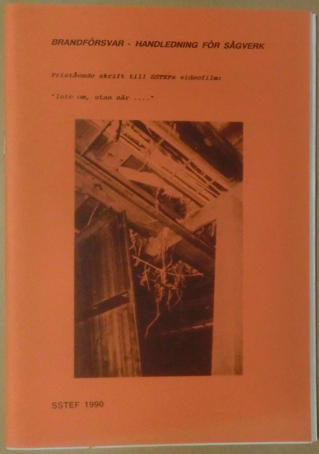 Brandförsvar - Handledning för sågverk