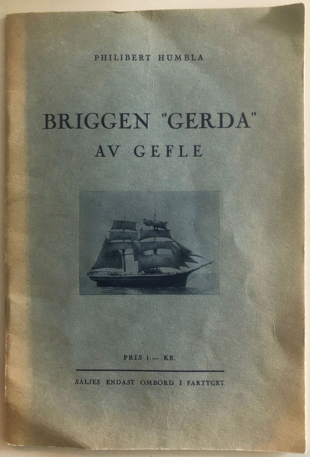 Briggen "Gerda" av Gefle - Philibert Humbla