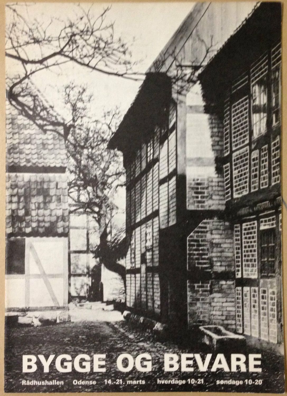 Bygge og bevare - Utställning Odense