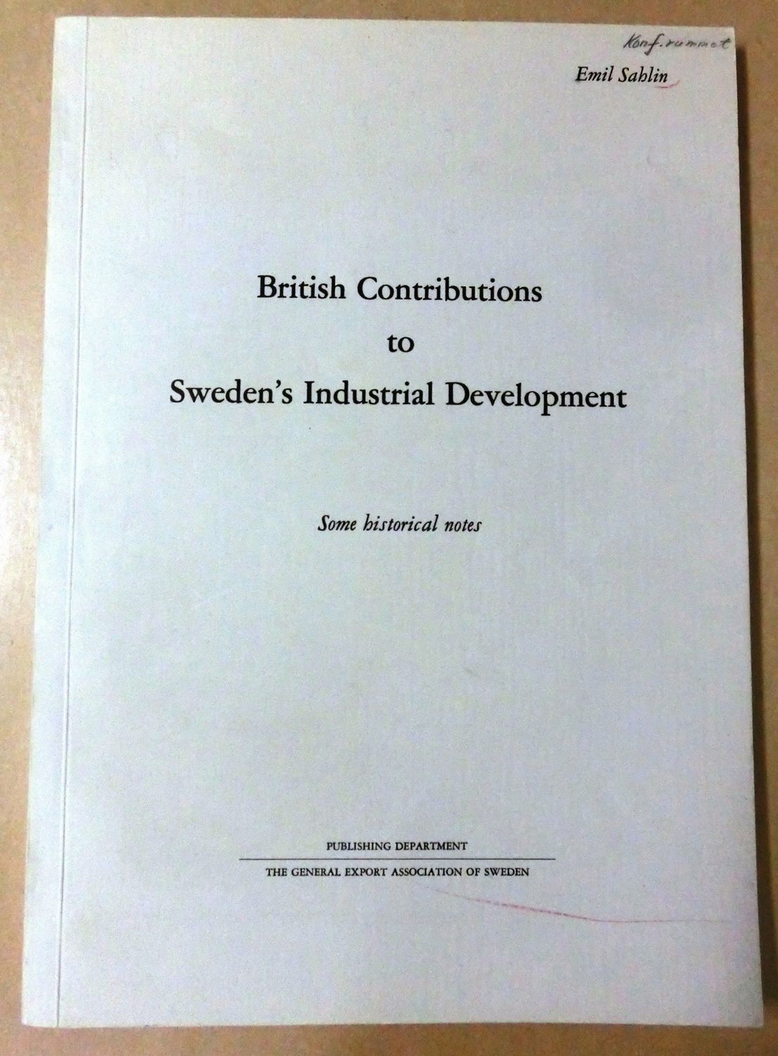 British Contributions to Sweden´s Industrial Development