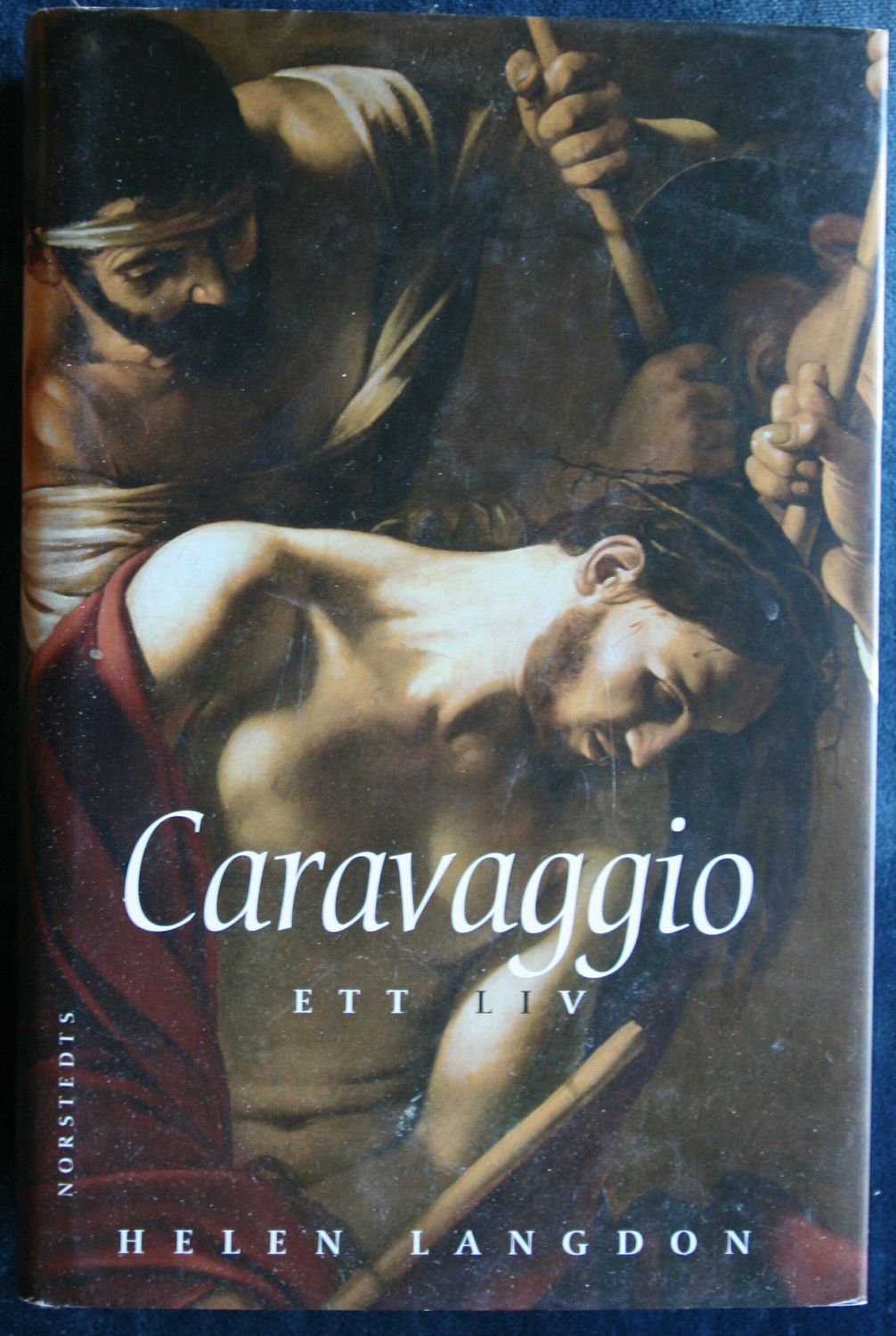Caravaggio - Ett liv