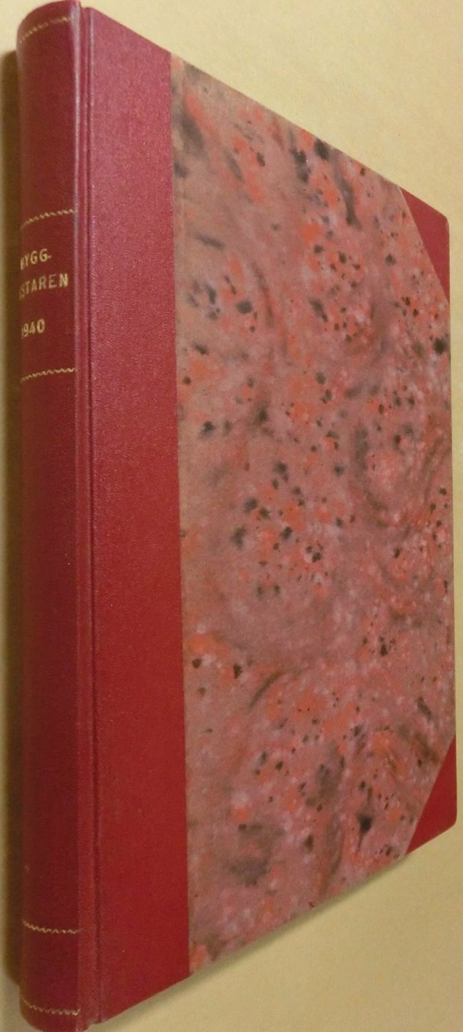 Byggmästaren tidskrift för arkitektur och byggnadsteknik 1940