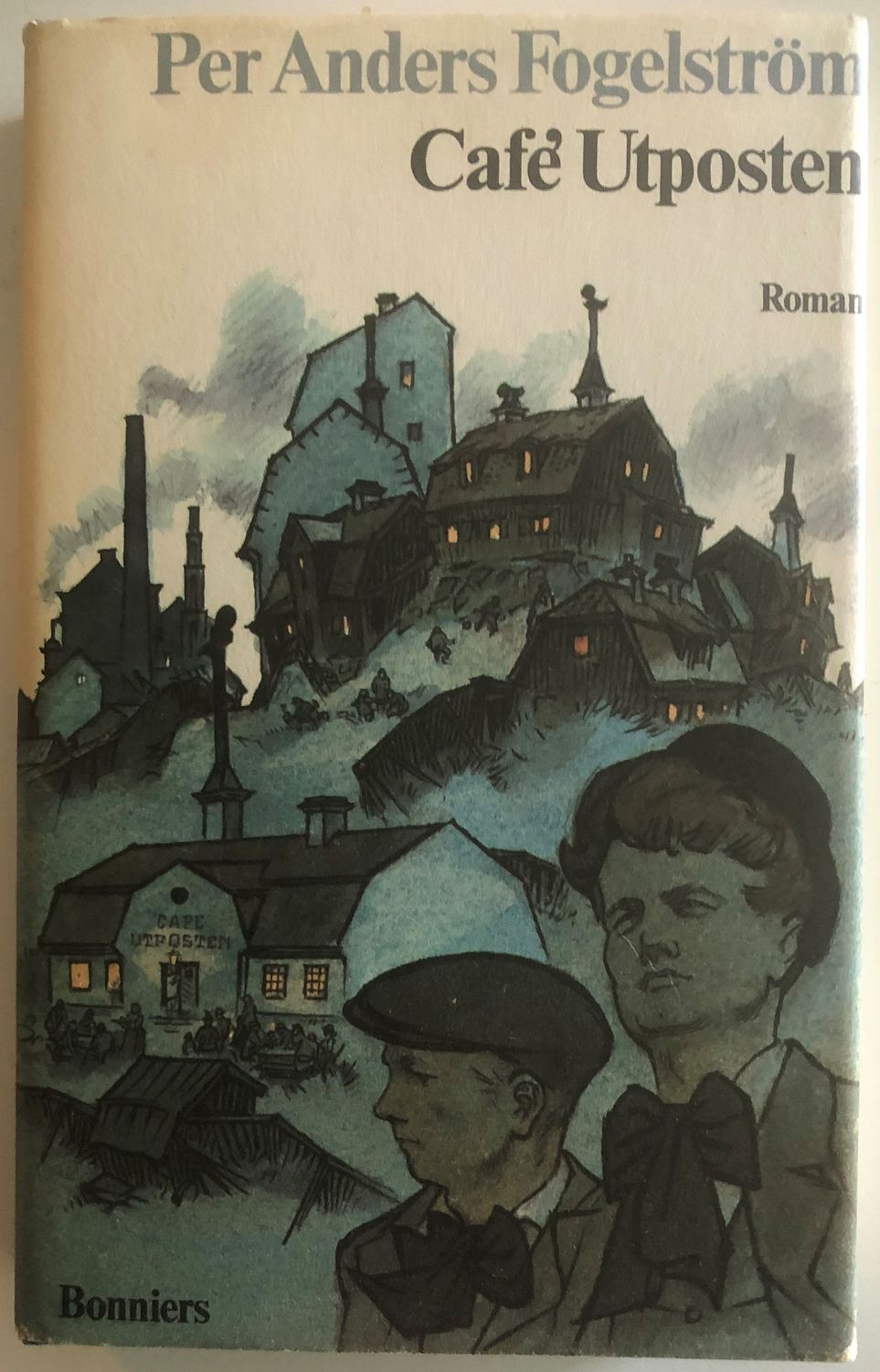 Café Utposten - Per Anders Fogelström