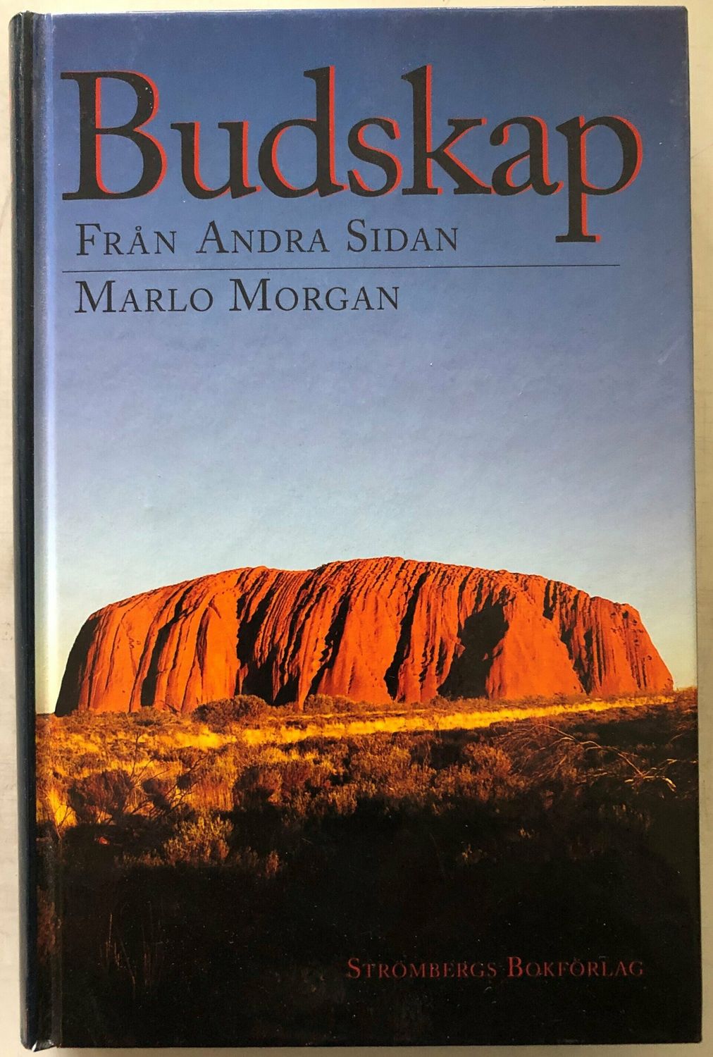 Budskap från andra sidan - Marlo Morgan