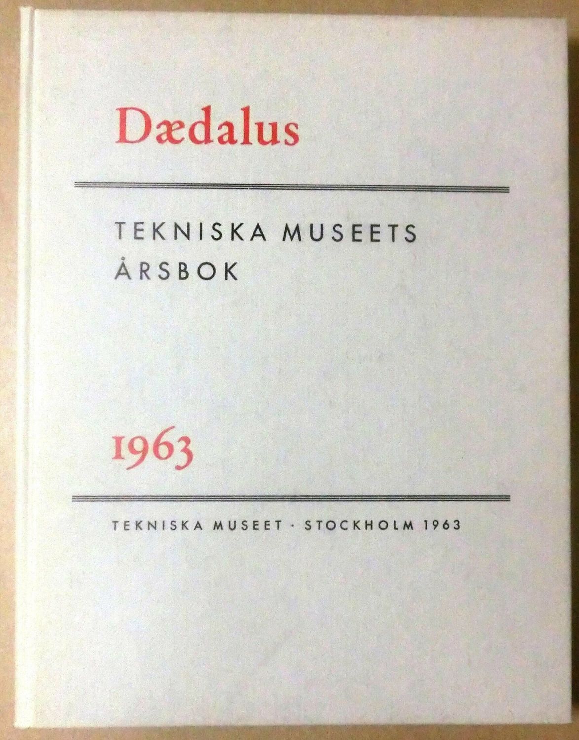 Daedalus - Tekniska museets årsbok 1963