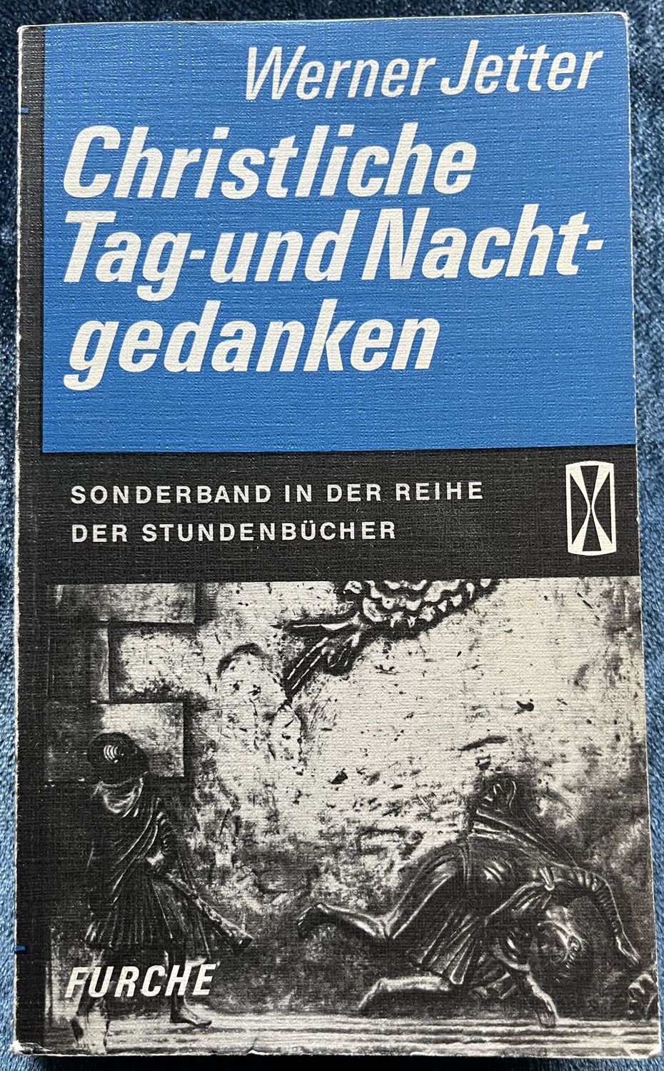 Christliche Tag- und Nachtgedanken - Werner Jetter