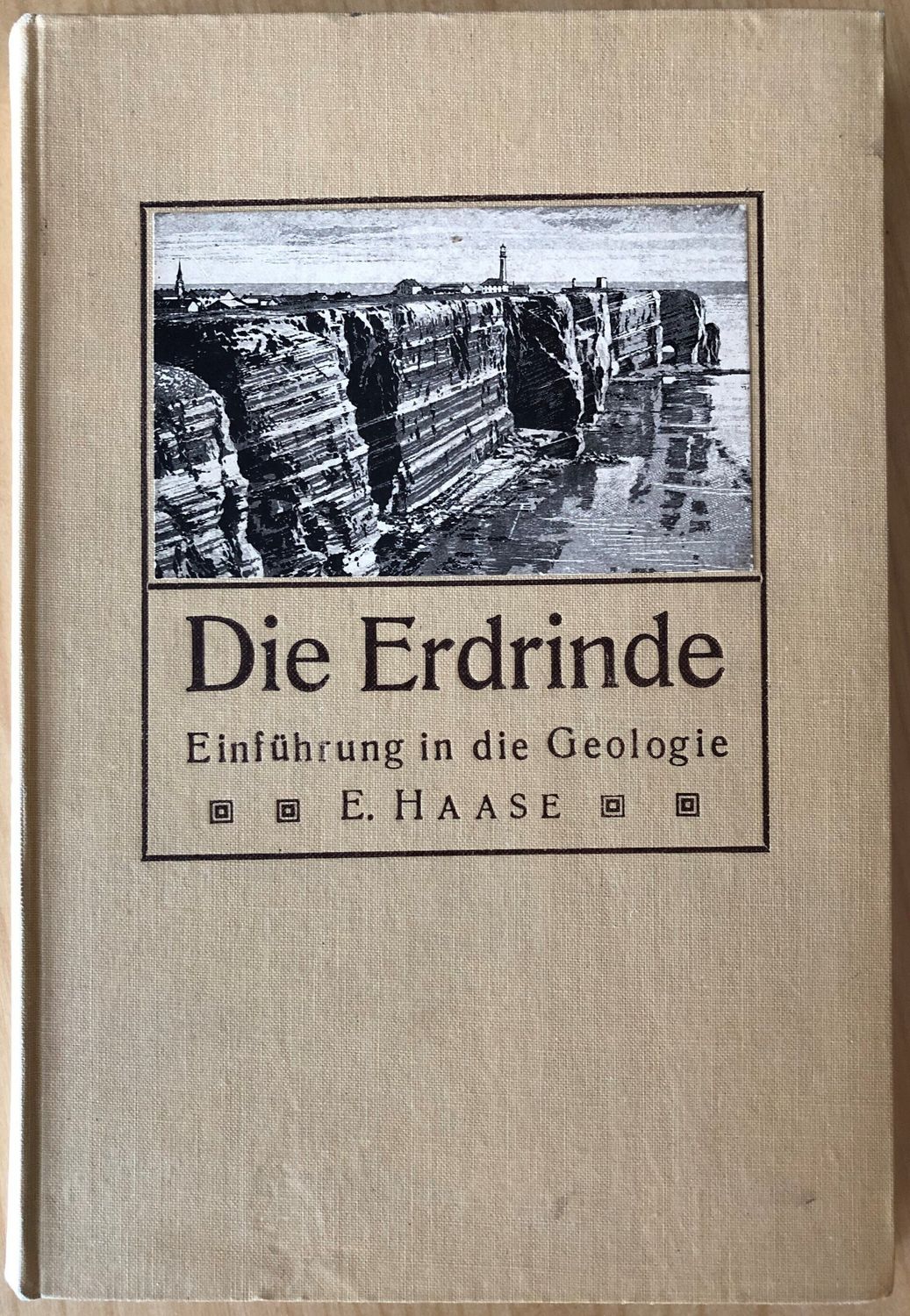 Die Erdrinde - Einführung in de Geologie - E Haase