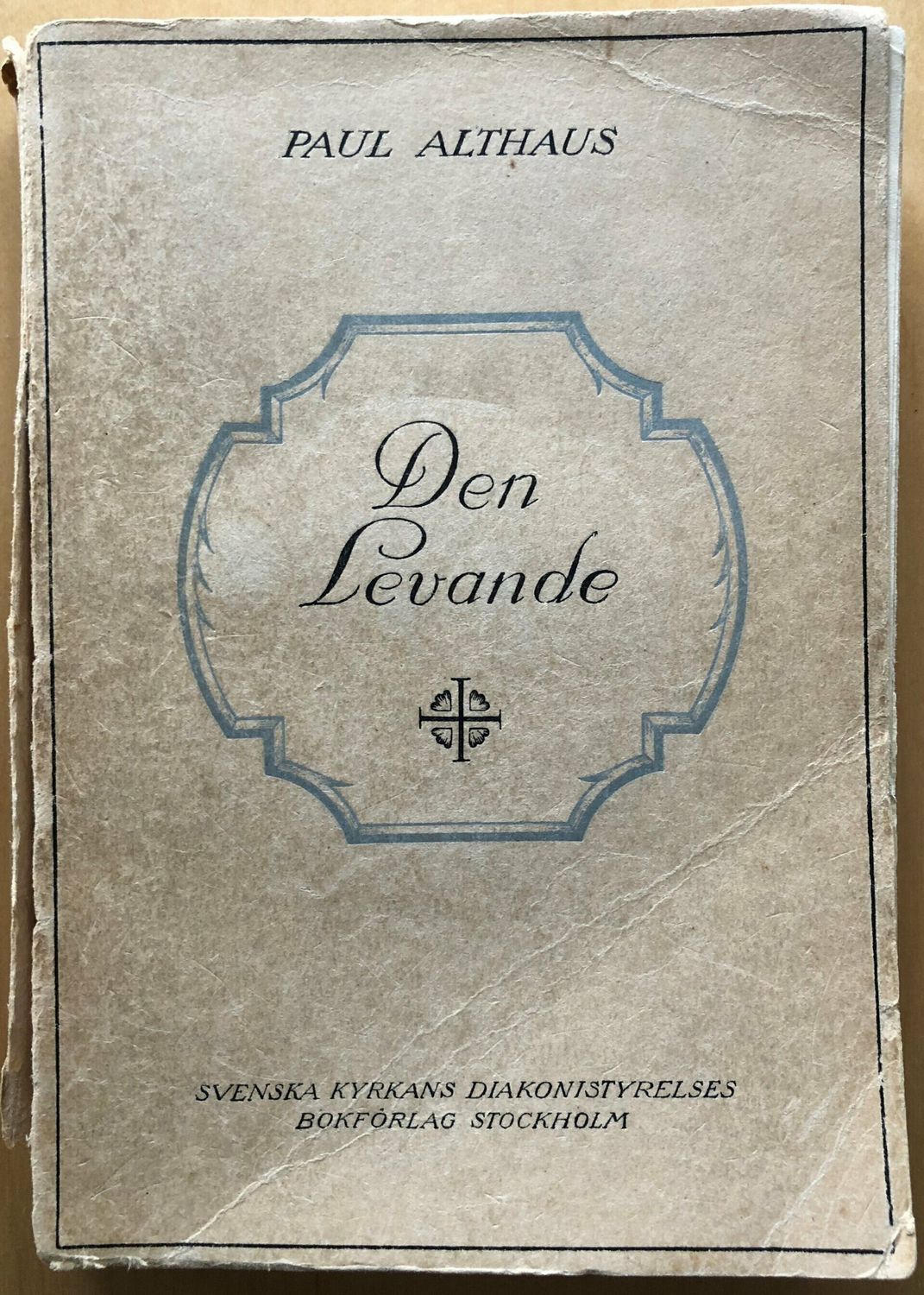 Den levande / Paul Althaus