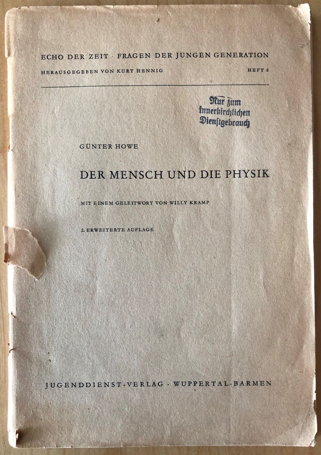 Der Mensch und die Physik - Gunter Howe