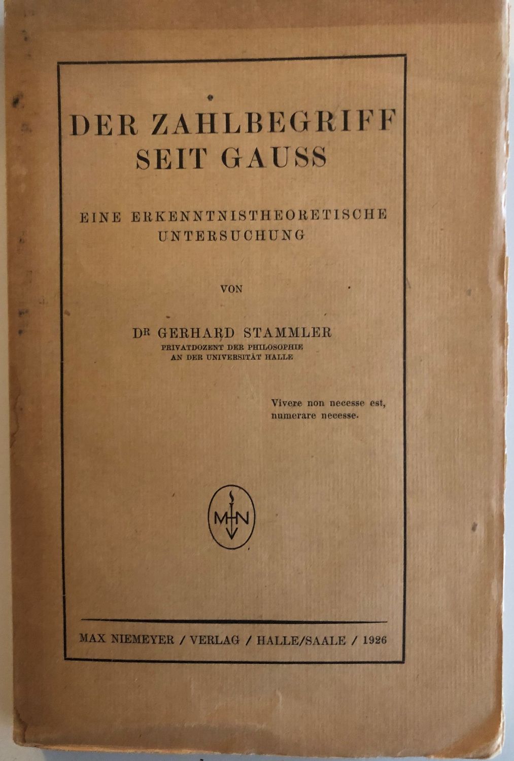 Der Zahlbegriff seit Gauss - Dr Gerhard Stammler