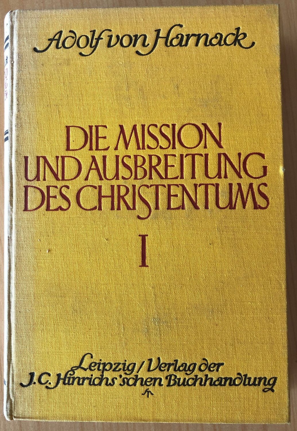 Die Mission und ausbreitung des Christentums I - Adolf von Harnack