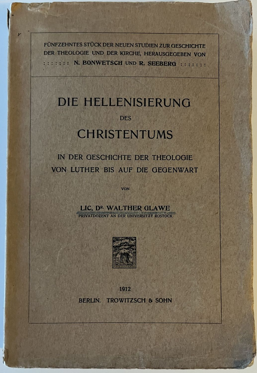 Die Hellenisierung des Christentums - Dr Walther Glawe