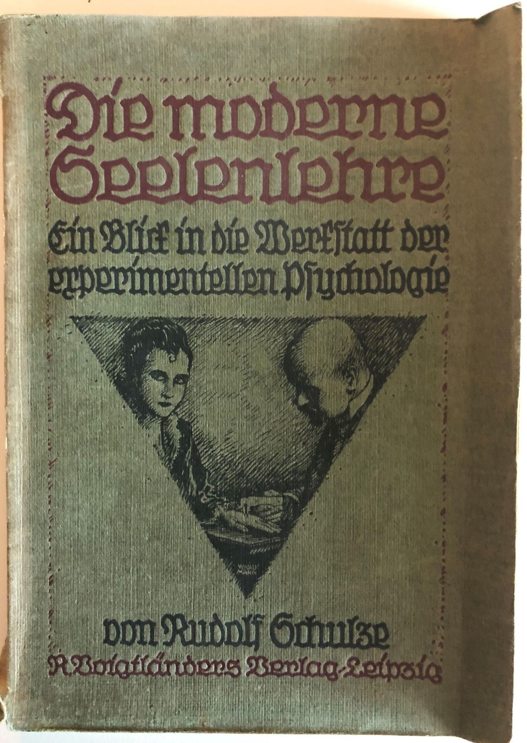 Die moderne Seelenlehre - Rudolf Schulze