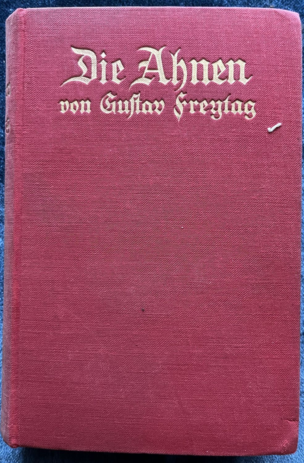 Die Ahnen Band I - Gustav Freytag
