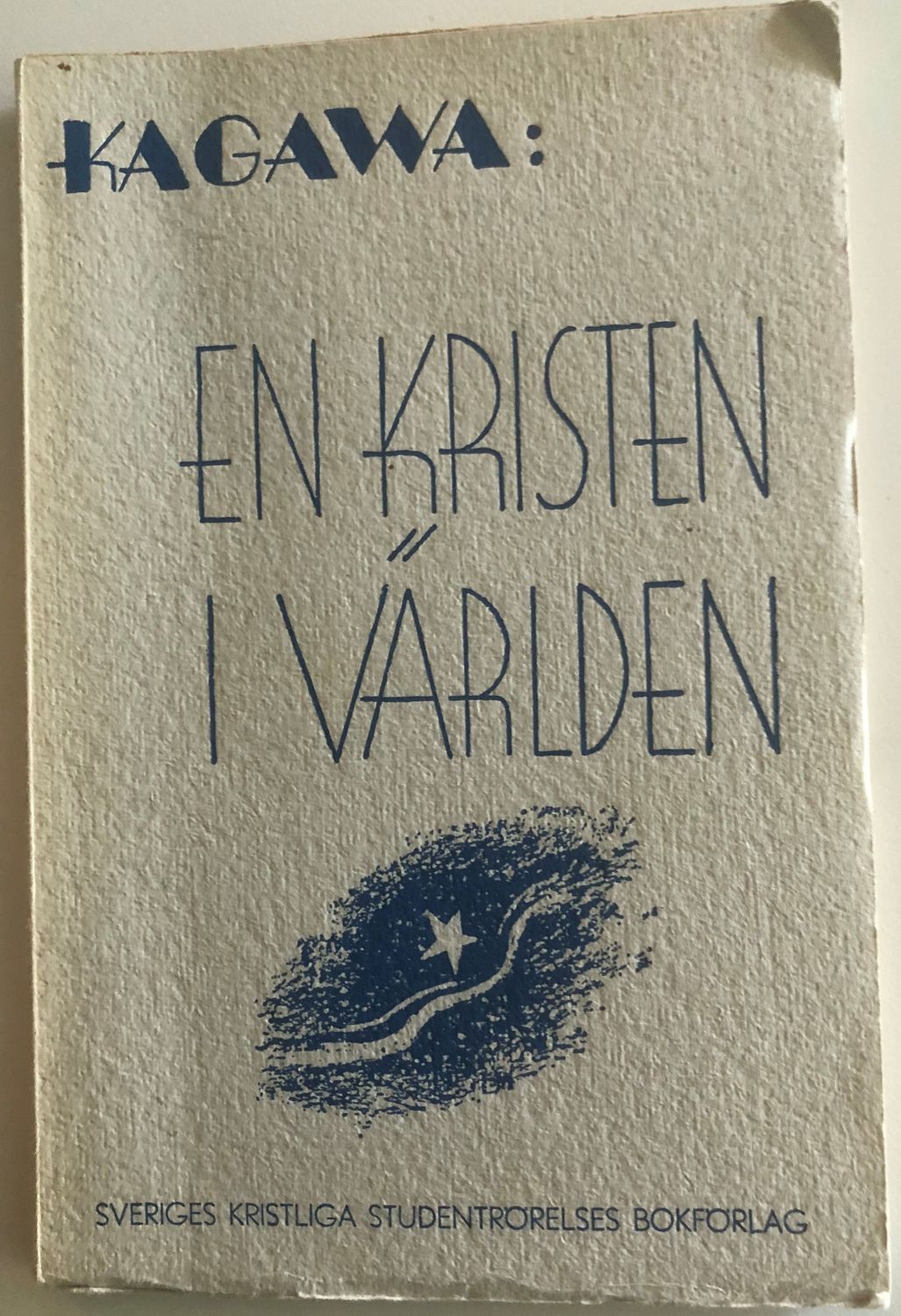 En kristen i världen - Toyohiko Kagawa