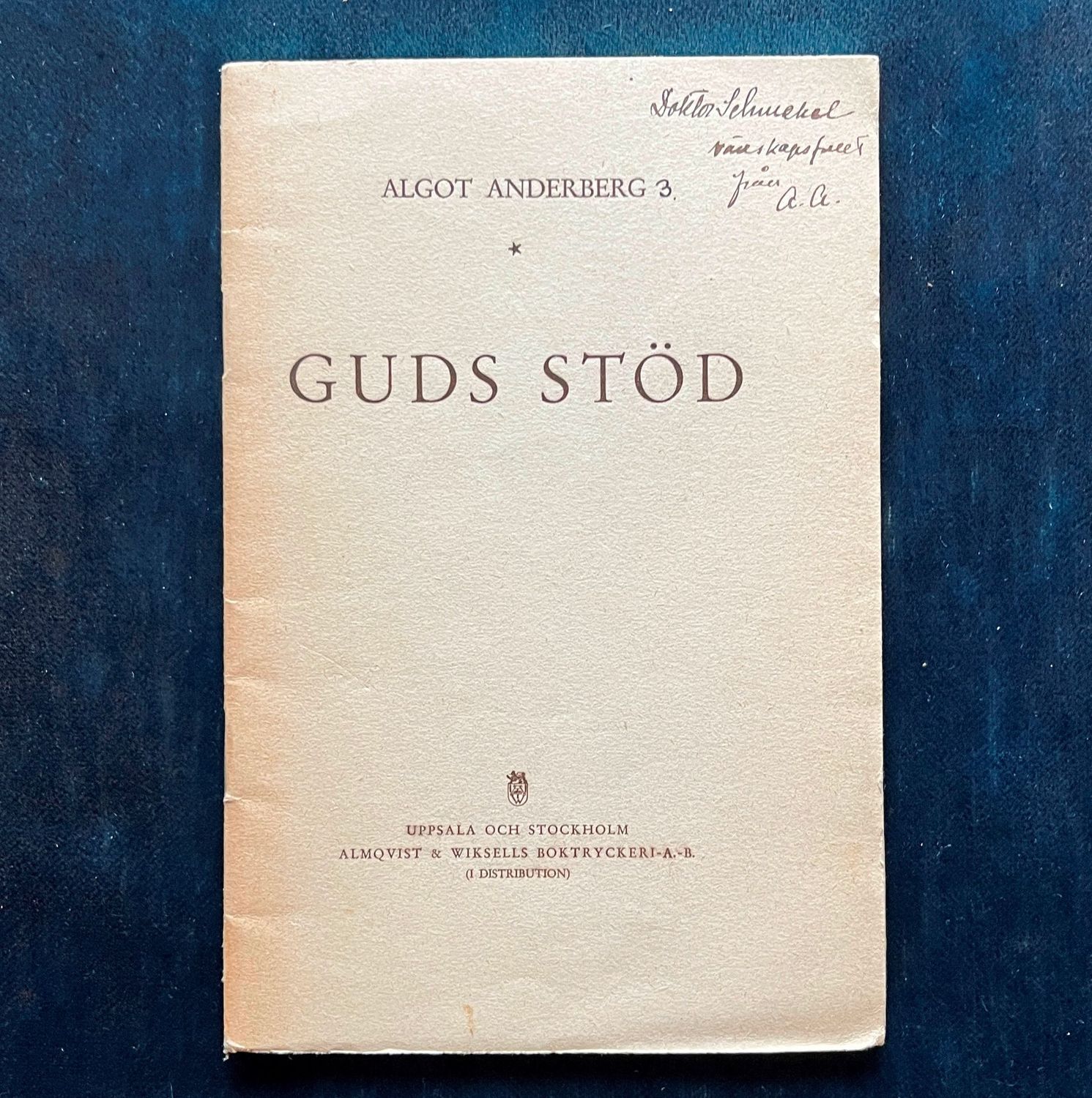 Guds stšd - Algot Anderberg