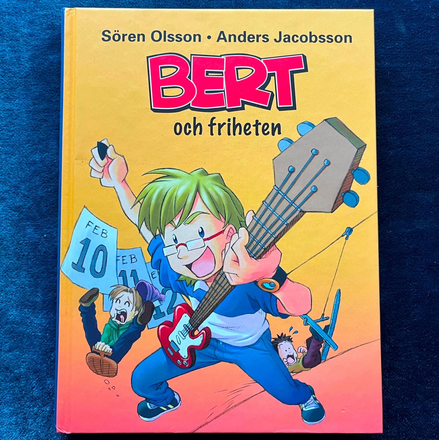 Bert och friheten - Sšren Olsson o Anders Jacobsson