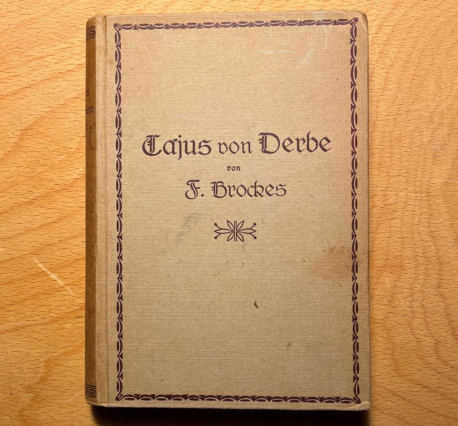 Cajus von Derbe der GefŠhrte des Paulus - F Brockes