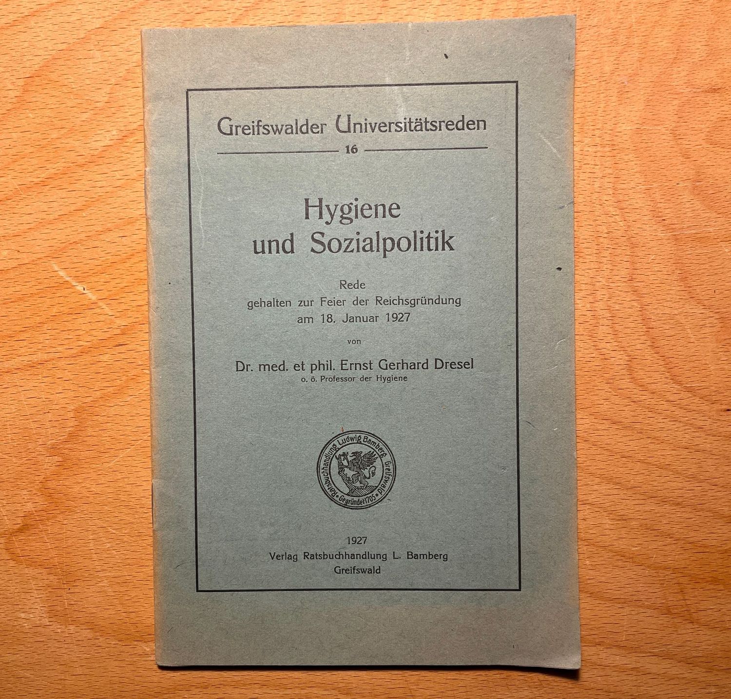 Hygiene und Sozialpolitik - Dr Ernst Gerhard Dresel