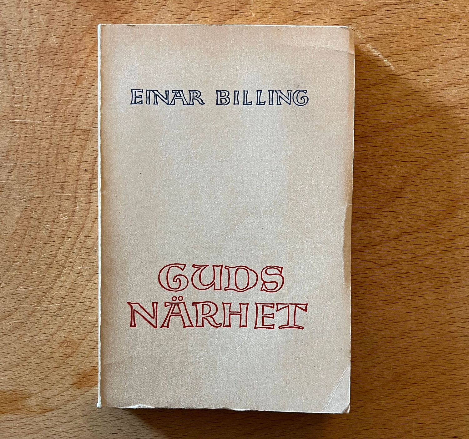 Guds nŠrhet - Einar Billing