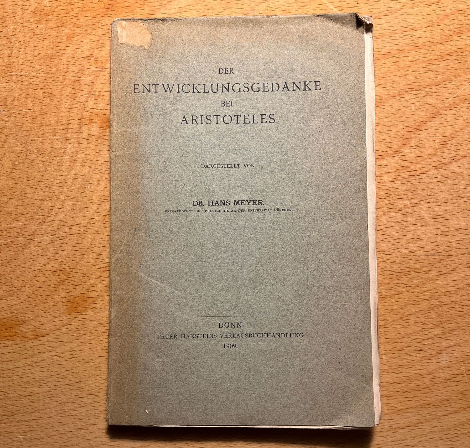 Der Entwicklungsdanke bei Aristoteles - Dr Hans Meyer