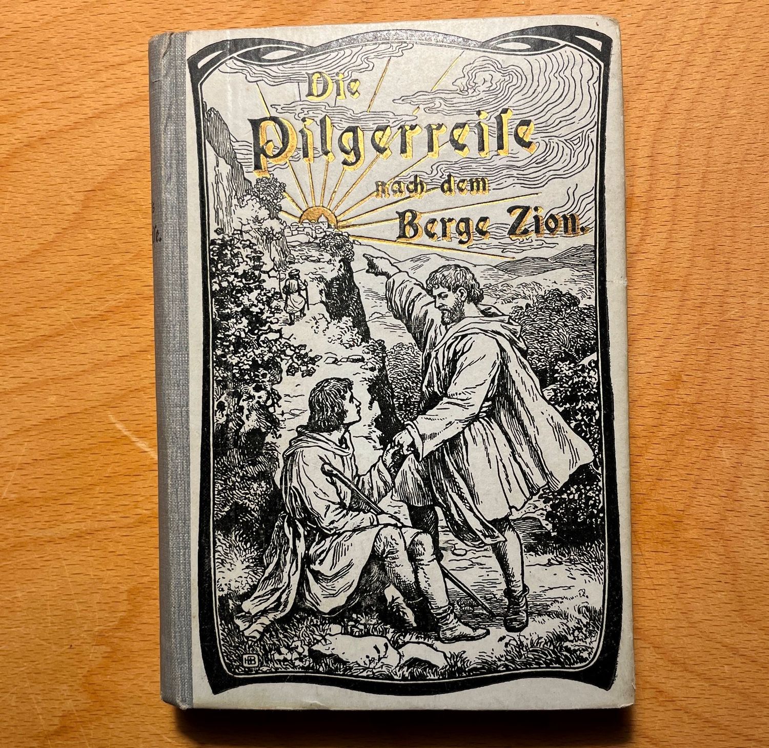 Die Pilgereise nach dem Berge Zion - John Bunyan