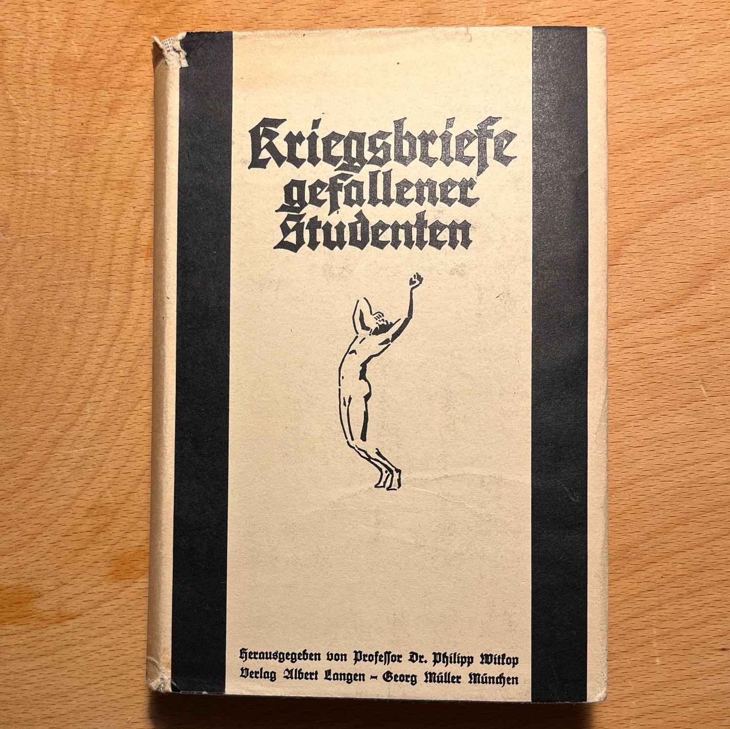 Kriegsbriefe gefallener Studenten - Dr Philipp Witkop