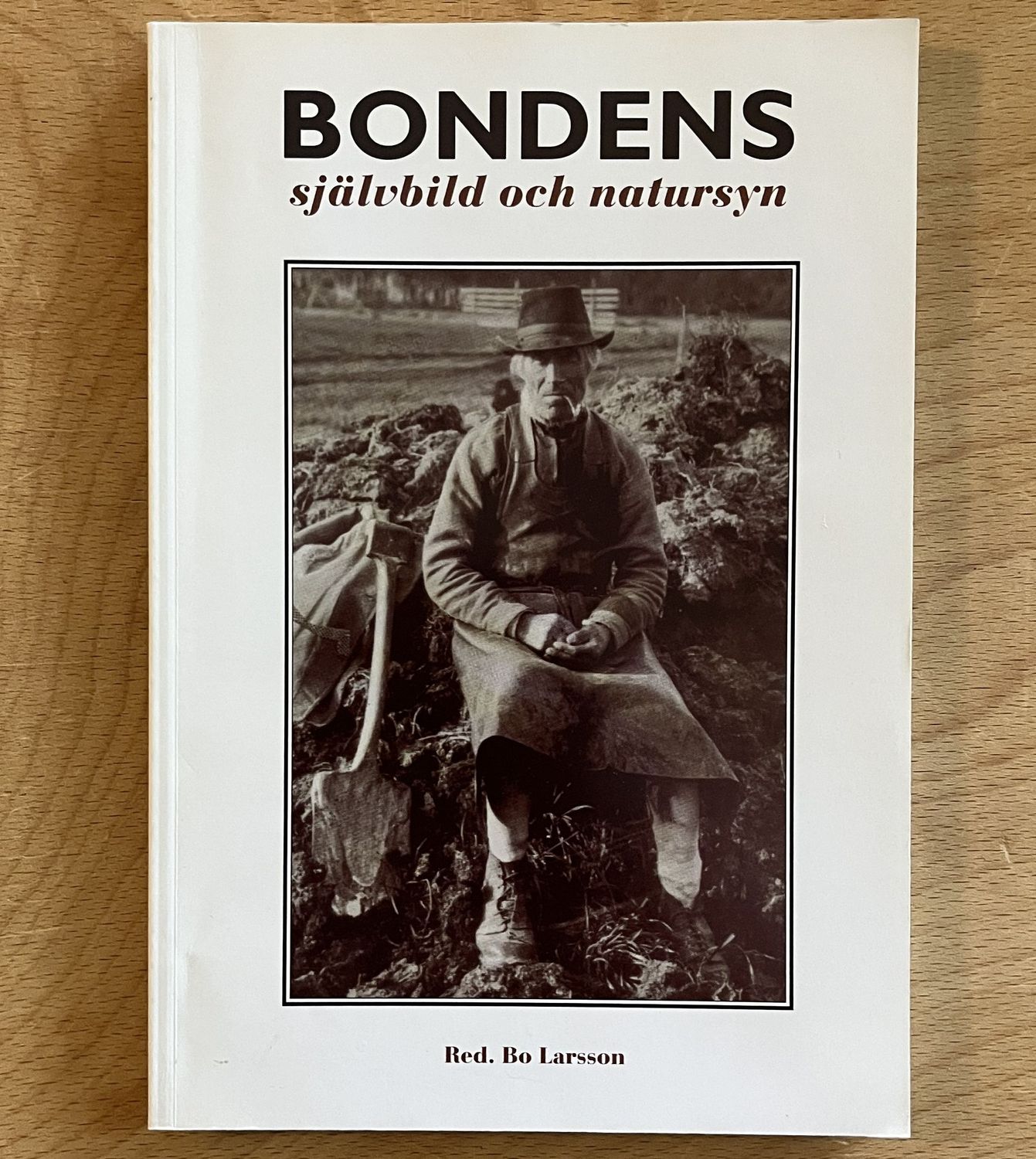 Bondens självbild och natursyn