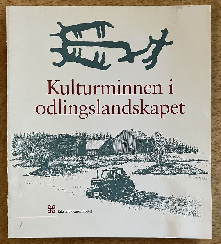 Kulturminnen i odlingslandskapet - Maria Adolfsson och Karin Äijä