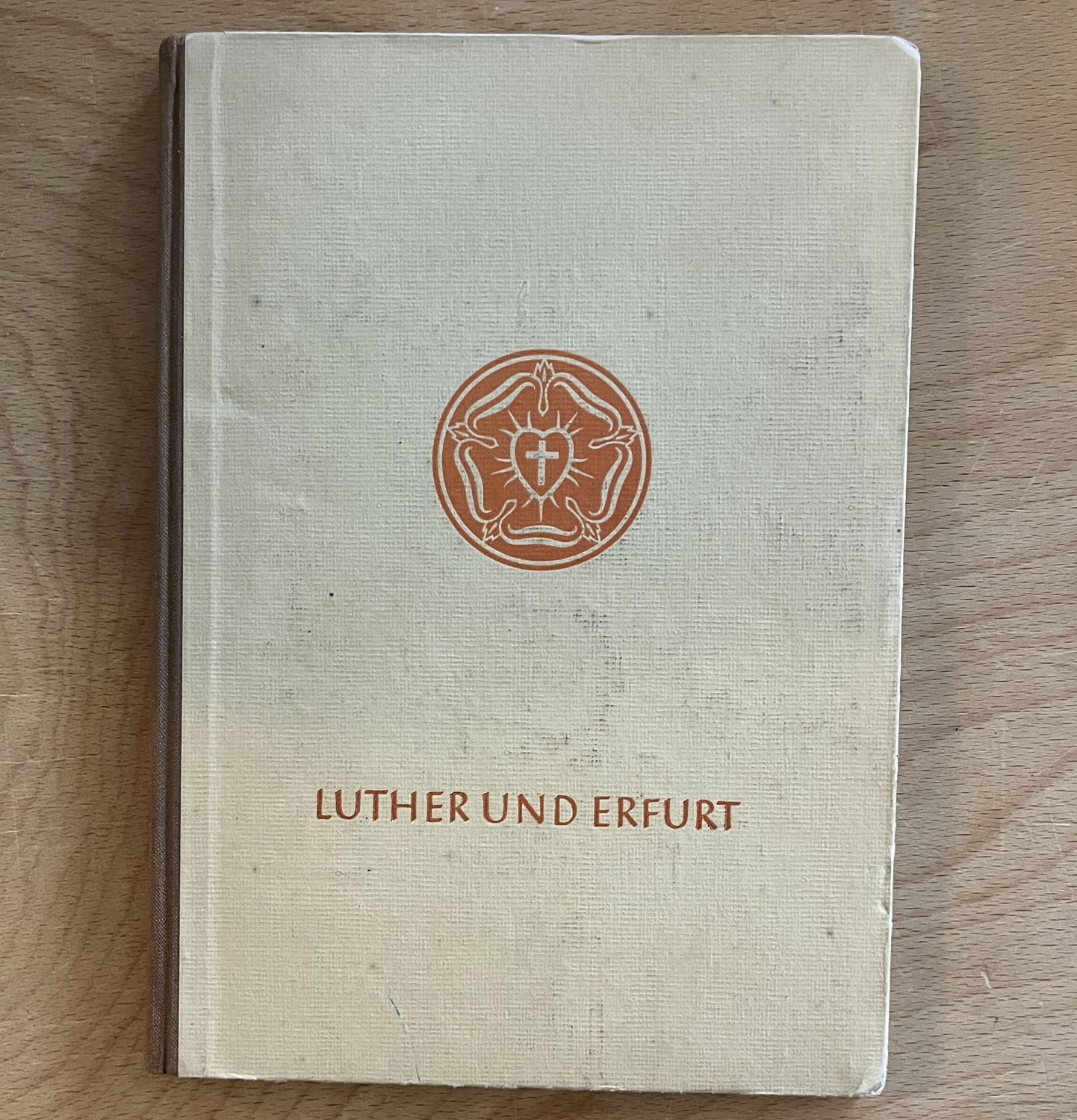 Luther und Erfurt