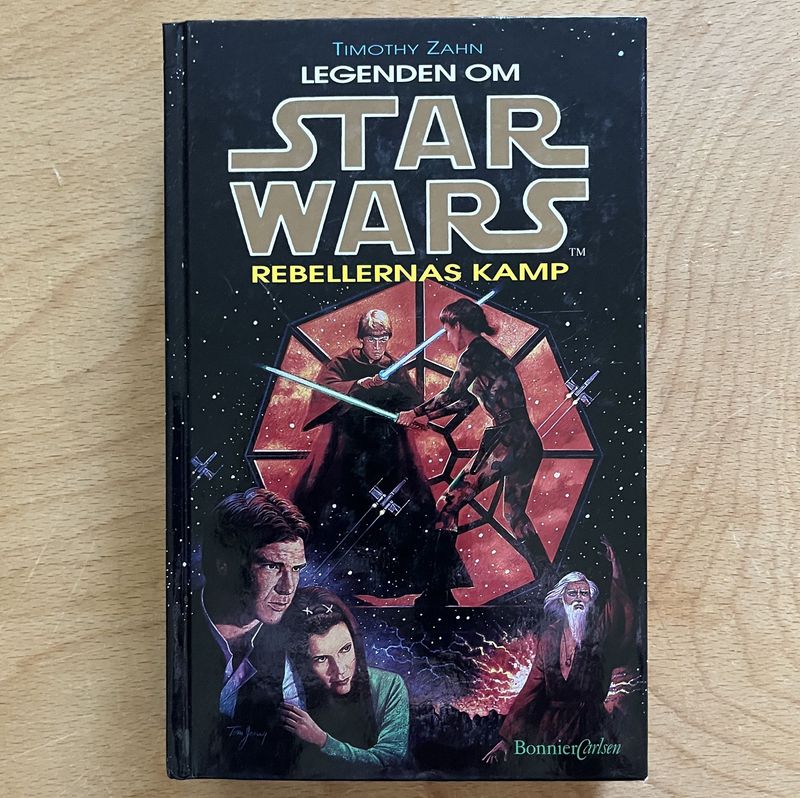 Legenden om Star Wars - Rebellernas kamp - Tomothy Zahn Legenden om Star Wars - Rebellernas kamp - Tomothy Zahn