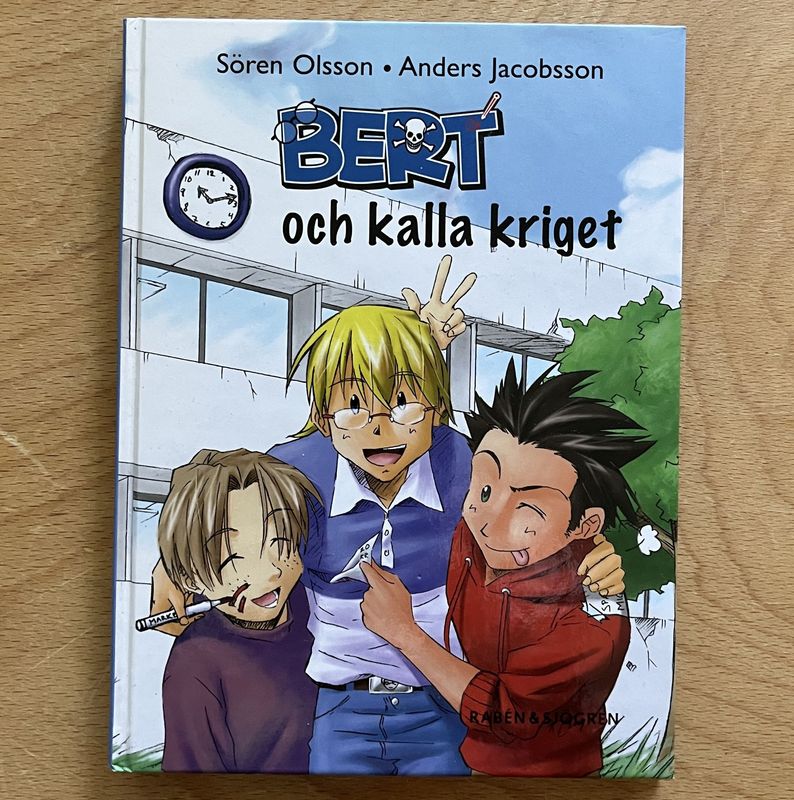 Bert och kalla kriget - Sören Olsson o Anders Jacobsson Bert och kalla kriget - Sören Olsson o Anders Jacobsson