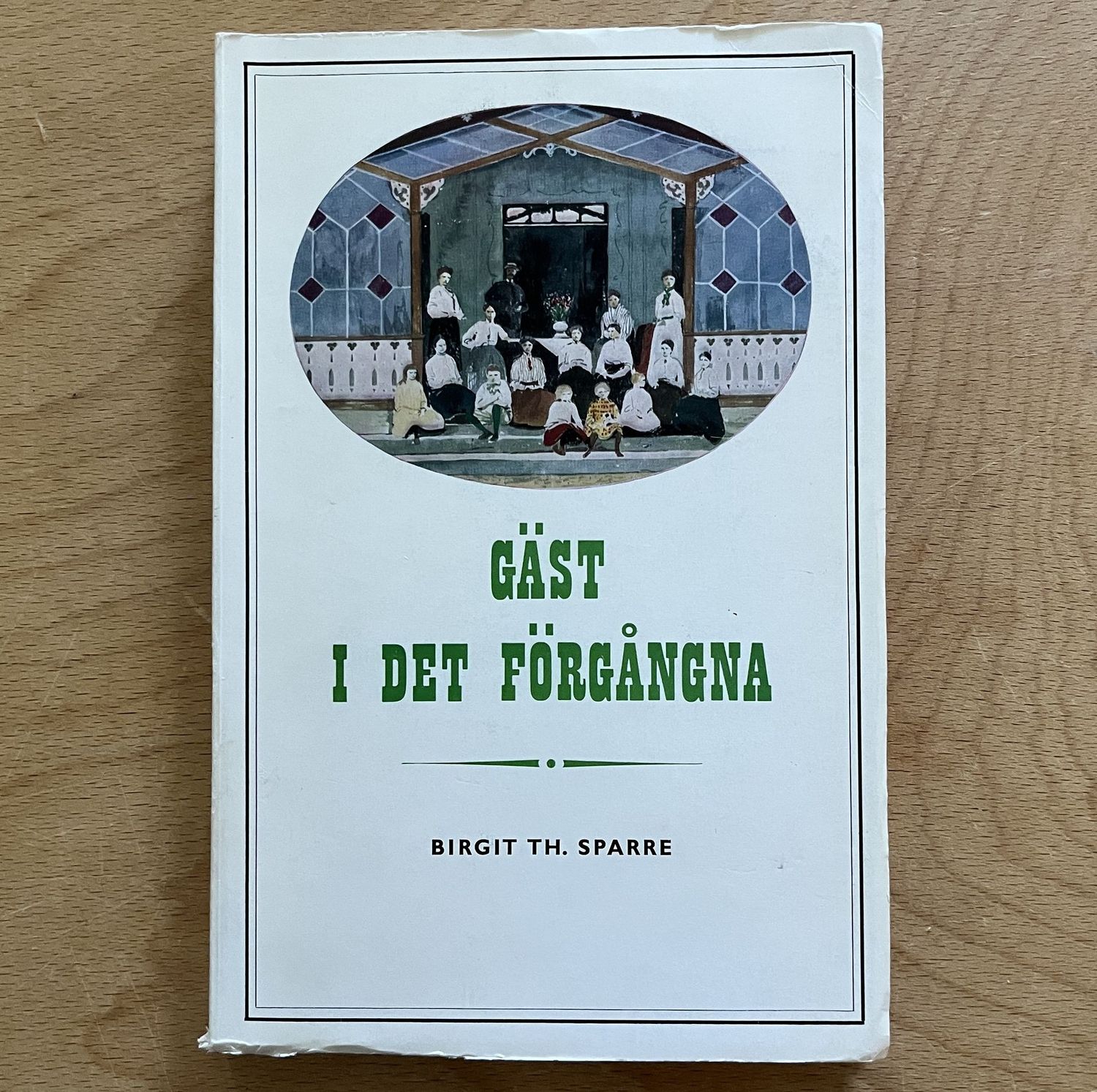 Gäst i det förgångna