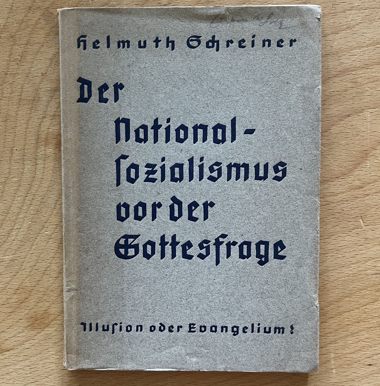 Der National-Socialismus vor der Gottesfrage