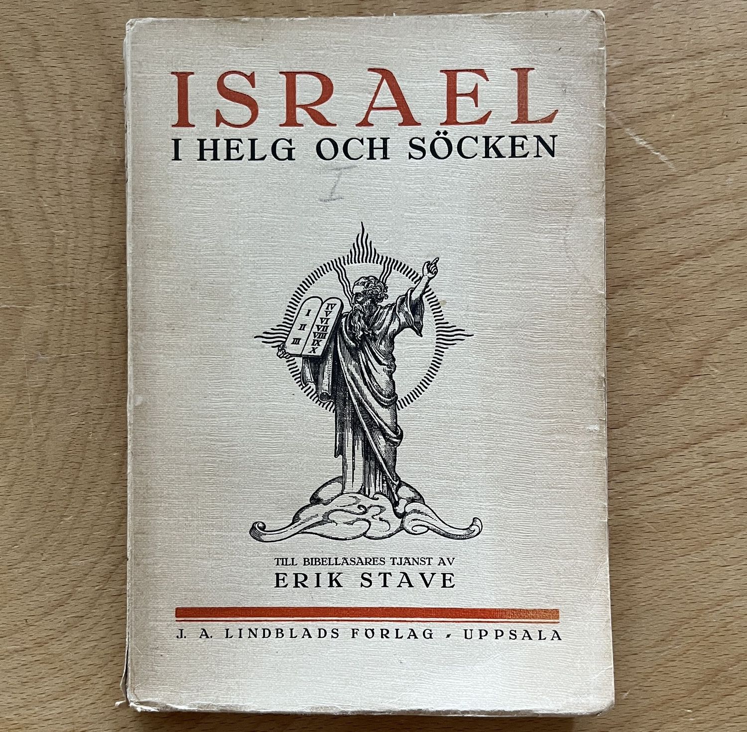 Israel i helg och söcken, del 1