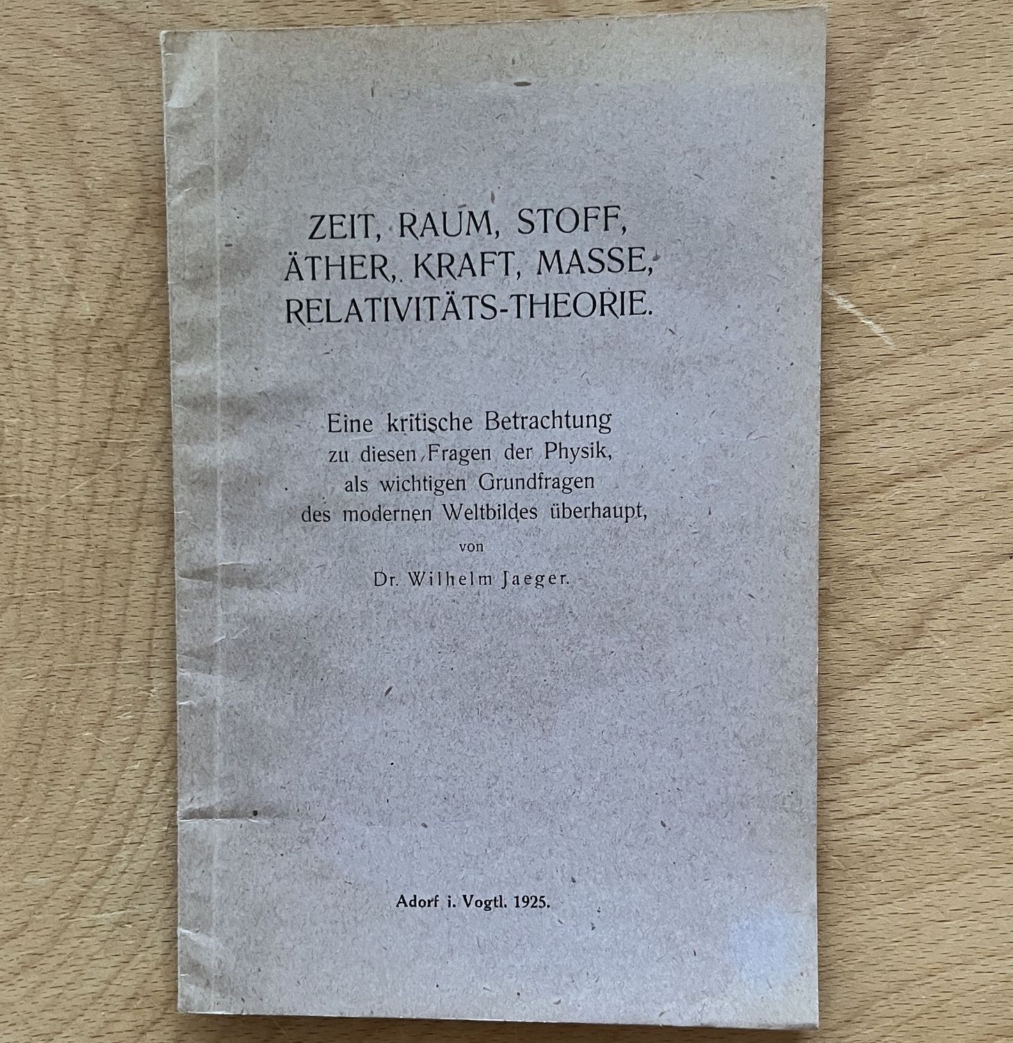 Zet, Raum, Stoff, Äther, Kraft, Masse, Relativitäts-theorie