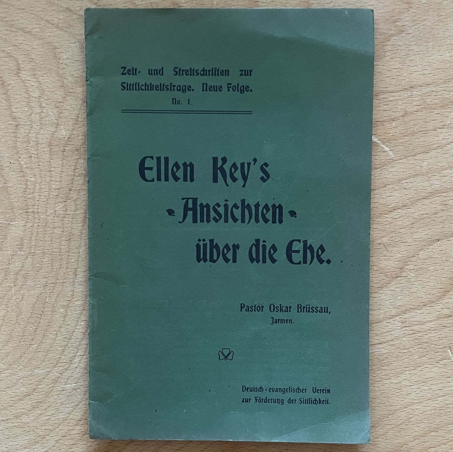 Ellen Key+s Ansichten uber die Ehe