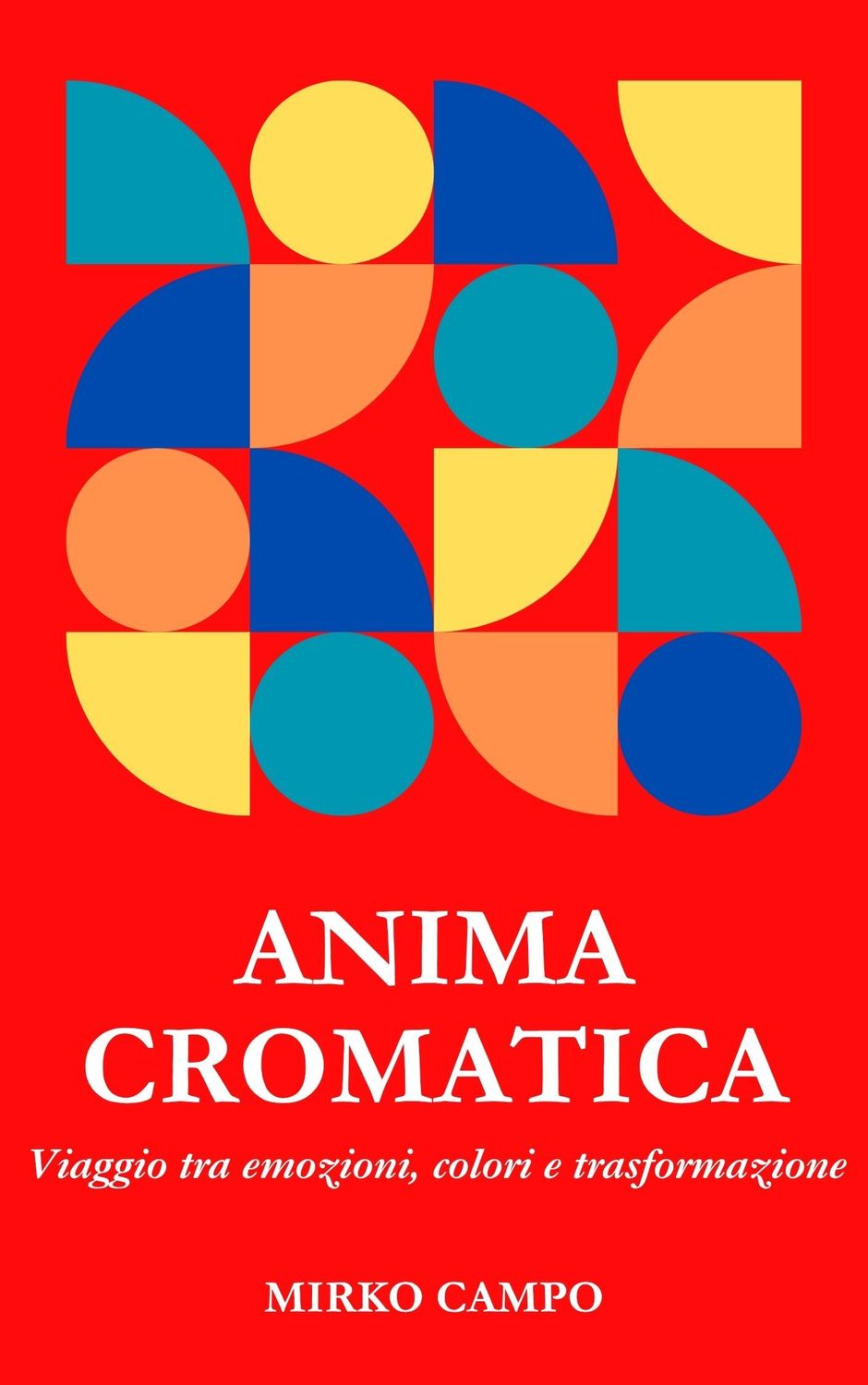 LIBRO ANIMA CROMATICA di Mirko Campo