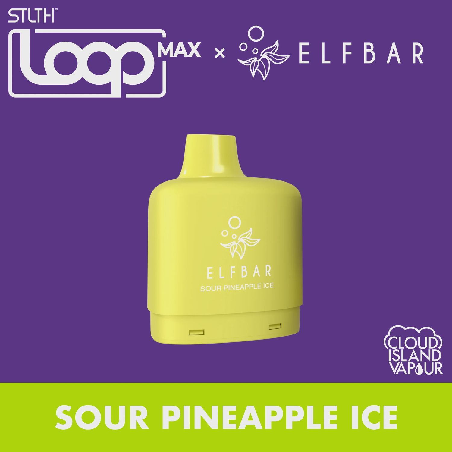 STLTH Loop Max  x  Elf Bar - Sour Pineapple Ice - 50K