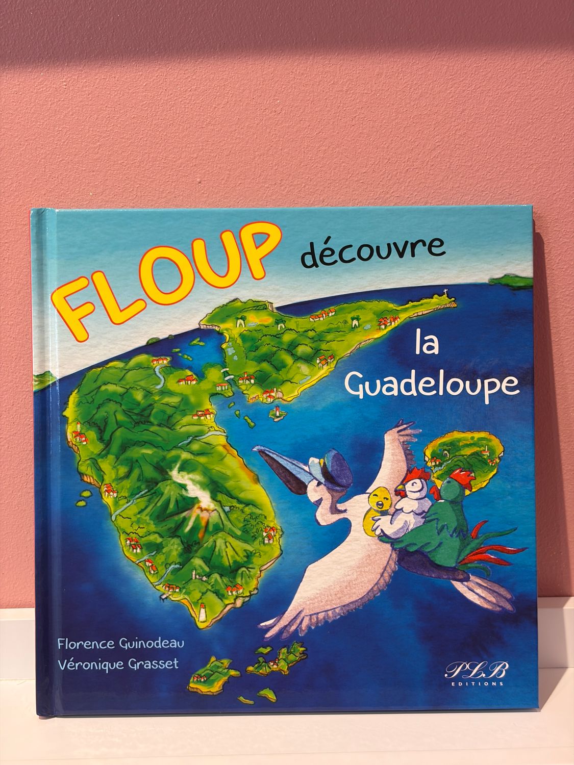 livre Floup découvre la Guadeloupe