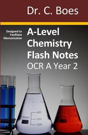 A-Level Chemistry Flash Notes OCR A Year 2: Paperback