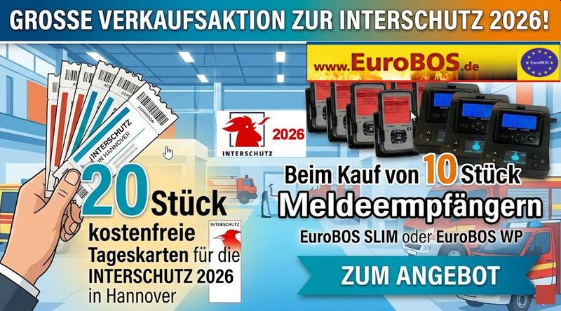 20 Stück kostenfreie Tageskarten für die Interschutz 2026 bei Kauf von 10 Stück EuroBOS SLIM