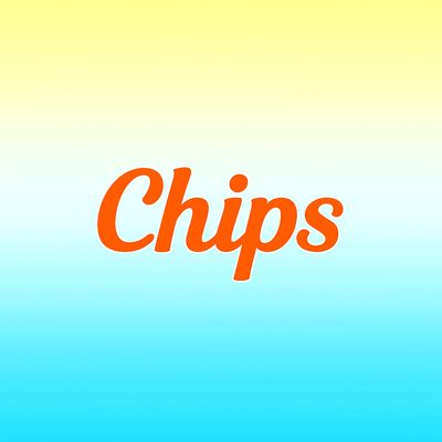 Chips