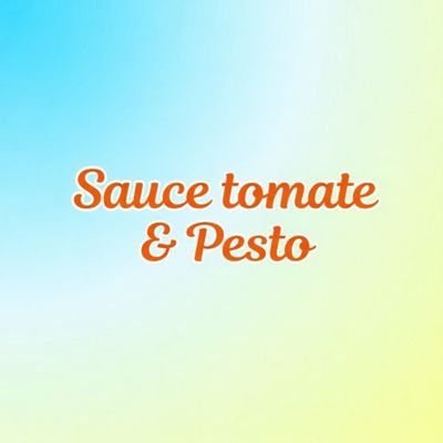 Sauce Tomate &amp; Pesto