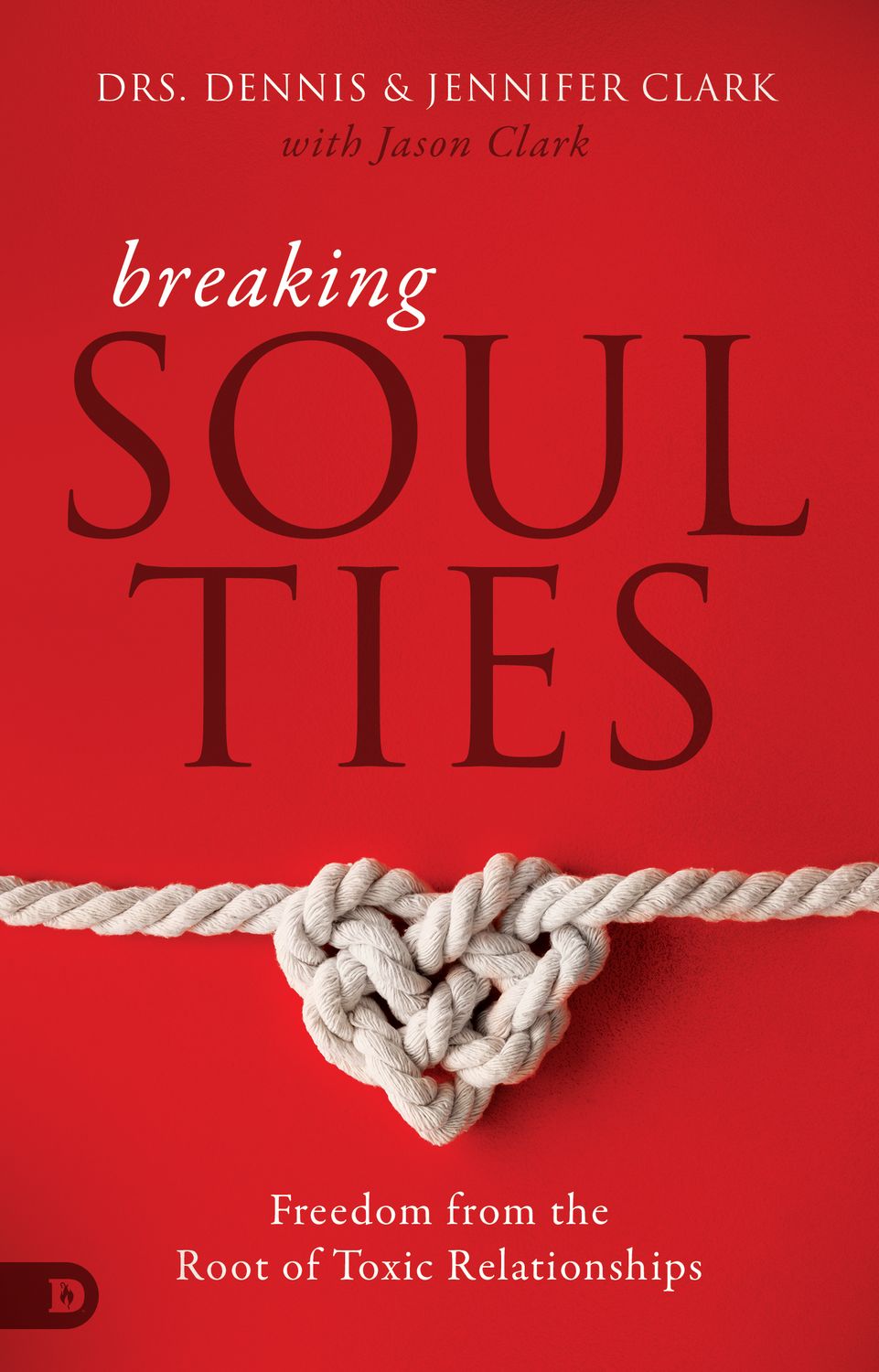 Breaking Soul Ties (Paperback)