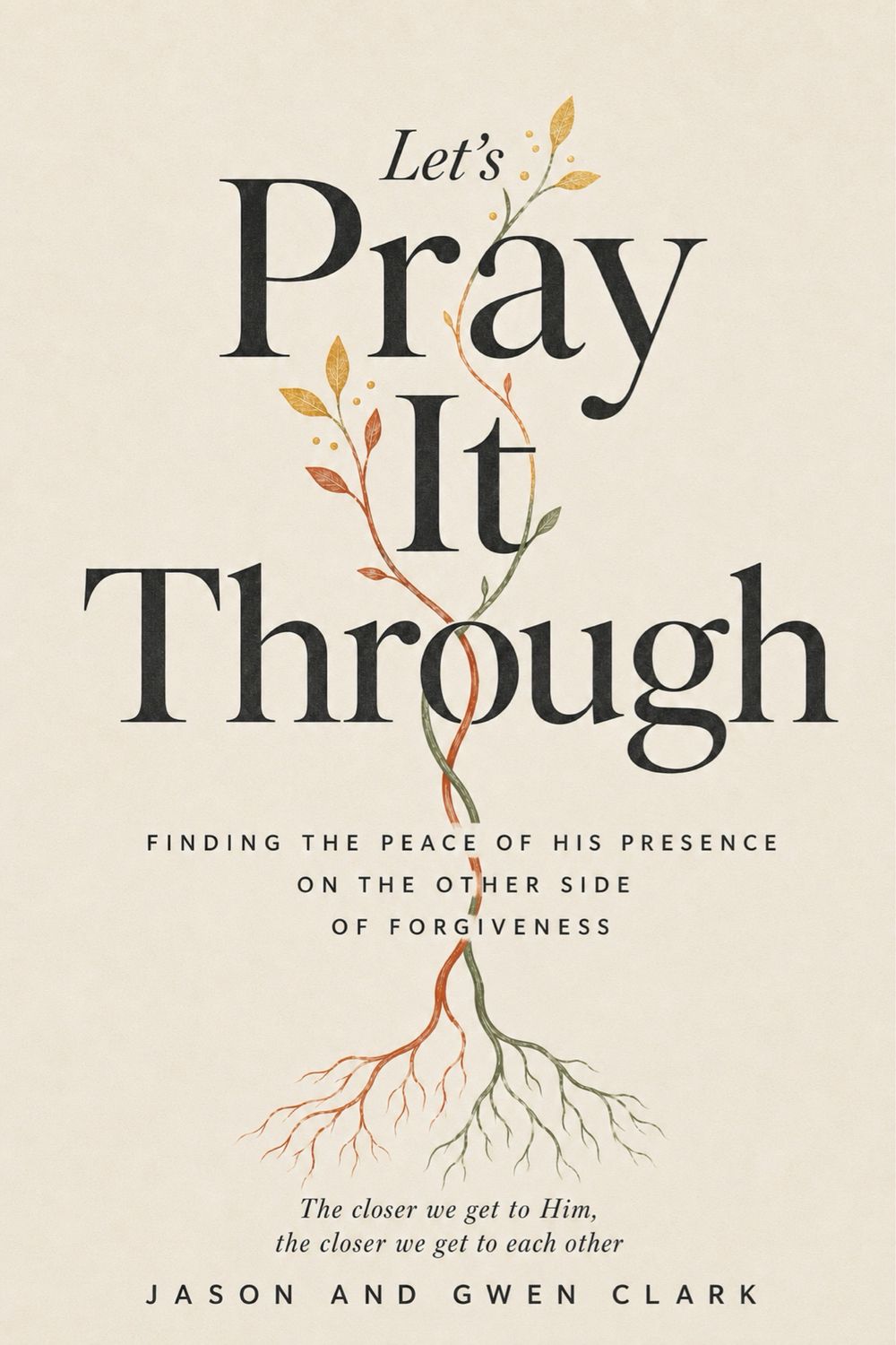 Let's Pray It Through