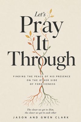 Let's Pray It Through